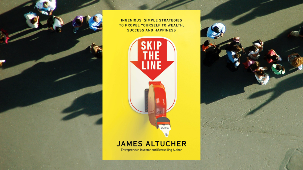 Skip The Line A Review Including 10 Ideas For James Altucher To Sell 100,000 More Books James